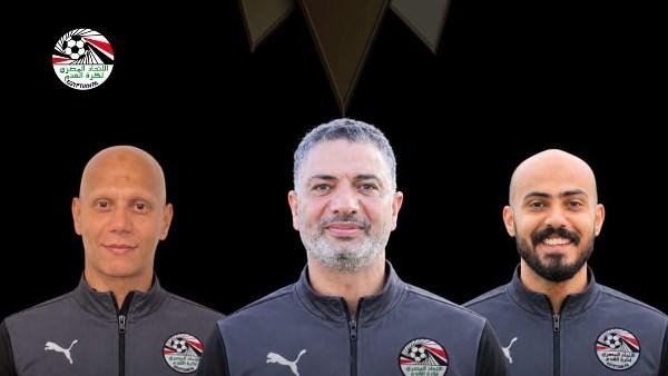 ثلاثي مصر في معسكر حكام النخبة لبطولتي دوري الأبطال والكونفدرالية