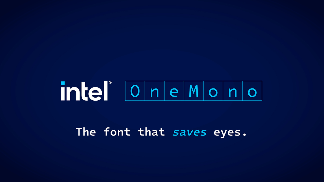 Intel revives One Mono font af...